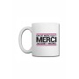 Mug blanc J&M - On dit merci qui ?